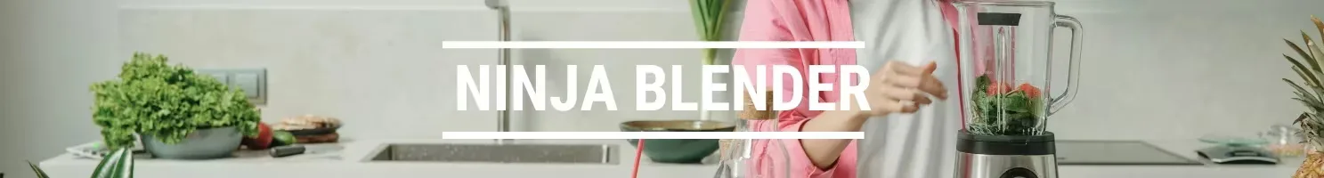 NINJA BLENDER